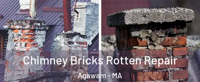  Chimney Bricks Rotten Repair Agawam - MA