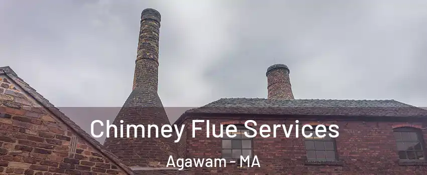  Chimney Flue Services Agawam - MA