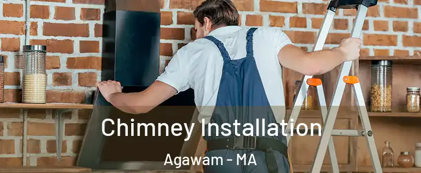  Chimney Installation Agawam - MA