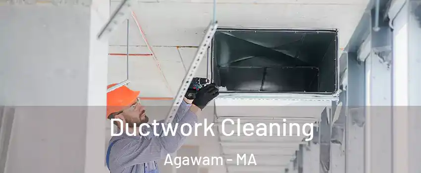  Ductwork Cleaning Agawam - MA