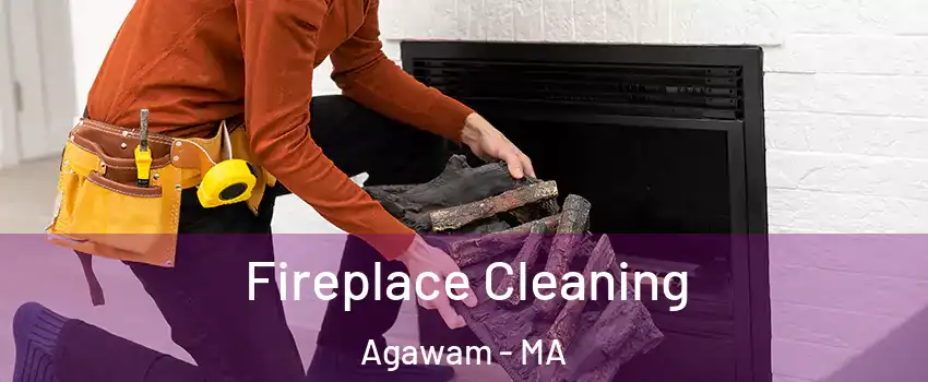  Fireplace Cleaning Agawam - MA