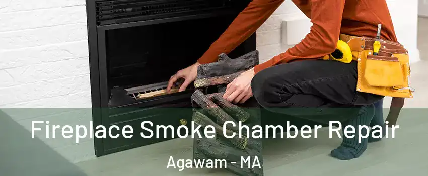  Fireplace Smoke Chamber Repair Agawam - MA