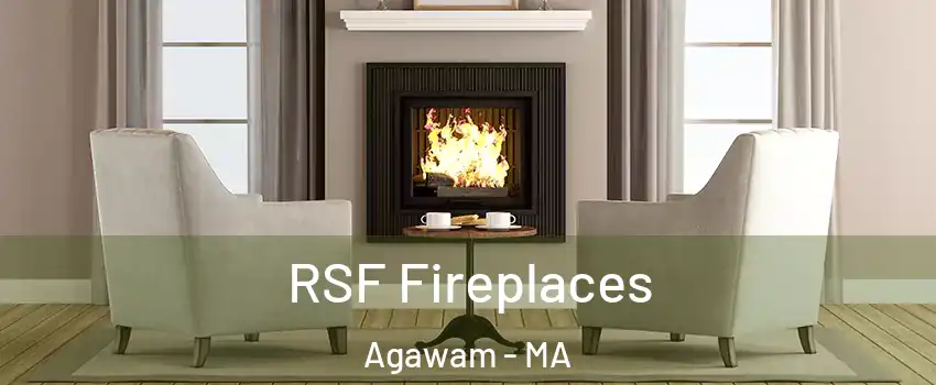 RSF Fireplaces Agawam - MA