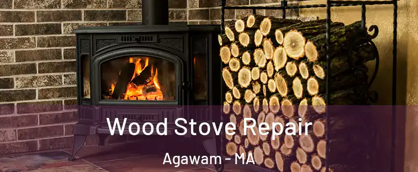  Wood Stove Repair Agawam - MA